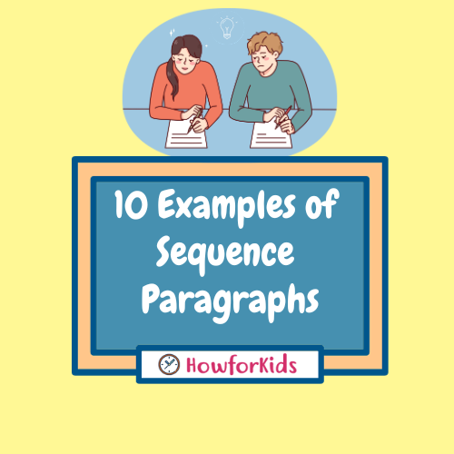 10 Examples of Sequence Paragraphs